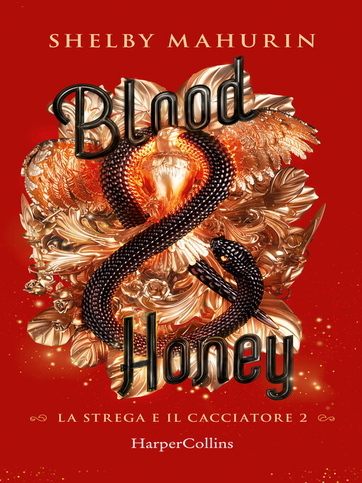 Title details for Blood and Honey by Shelby Mahurin - Available